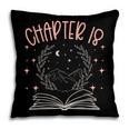 18th Birthday Girls Book Lovers Chapter 18 Its My Birthday Pillowcase