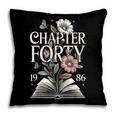 1986 Chapter Forty 40th Birthday Wildflower Book 40 Year Old Pillowcase 1986 Chapter Forty 40th Birthday Wildflower Book 40 Year Old Pillowcase
