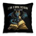 3 Bookish Quote I Am a Book Dragon Not a Worm Reading Book Pillowcase 3 Bookish Quote I Am a Book Dragon Not a Worm Reading Book Pillowcase
