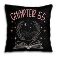 55th Birthday Women Book Lovers Chapter 55 Its My Birthday Pillowcase