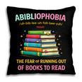 Abibliophobia Book Lovers Graphic Pillowcase Abibliophobia Book Lovers Graphic Pillowcase