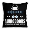 Audiobooks Listener Book Reading Lover Fun Pillowcase