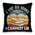 I Like Big Books Librarian Reading Teacher Book Lover Pillowcase I Like Big Books Librarian Reading Teacher Book Lover Pillowcase