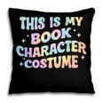 This Is My Book Character Costume Book Lover Groovy Pillowcase
