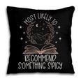 Book Club Shirts For Women Most Likely To Spicy Books Pillowcase
