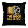 Book Love Scene The Book Was Better Bookworm Vibes Pillowcase