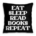Book Lover Book Eat Sleep Read Books Repeat Pillowcase Book Lover Book Eat Sleep Read Books Repeat Pillowcase