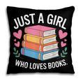 Book Nerd Just A Girl Who Loves Books Literary Enthusiast Pillowcase Book Nerd Just A Girl Who Loves Books Literary Enthusiast Pillowcase