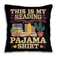 Book And Pajama This Is My Reading Pajama Bedtime Reading Pillowcase