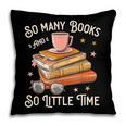 Book Reading Kafee Librarian Vele Books And Little Time Pillowcase