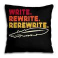 Book Writer Quote Author Journalist Rewrite Novelist Pillowcase