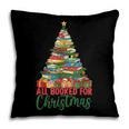 All Booked For Christmas Reading Books Librarian Holiday Pillowcase