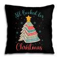 All Booked For Christmas Tree Book Bookish Christmas Pillowcase All Booked For Christmas Tree Book Bookish Christmas Pillowcase