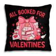 All Booked For Valentine Bow Books Lover Teacher Girl Women Pillowcase All Booked For Valentine Bow Books Lover Teacher Girl Women Pillowcase