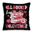 All Booked For Valentines Book Coffee Teacher Women Pillowcase