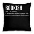 Bookish Definition Hilarious Bookworm Book Lover Reading Bookworm -Adults - Small Short Sleeve T-Shirt Pillowcase