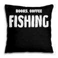 Books Coffee Fishing Pillowcase Books Coffee Fishing Pillowcase