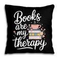 Books Are My Therapy Book Lover Coffee Books Flowers Bookish Pillowcase Books Are My Therapy Book Lover Coffee Books Flowers Bookish Pillowcase