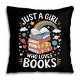 Bookworm Just A Girl Who Loves Books Pillowcase Bookworm Just A Girl Who Loves Books Pillowcase