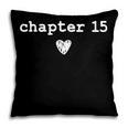 Chapter 15 Book Lovers Readers & Authors 15th Birthday Pillowcase Chapter 15 Book Lovers Readers & Authors 15th Birthday Pillowcase