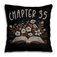 Chapter 35th Birthday Bookworm 35 Years Old For Book Lovers Pillowcase