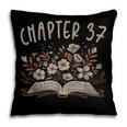 Chapter 37th Birthday Bookworm 37 Years Old For Book Lovers Pillowcase Chapter 37th Birthday Bookworm 37 Years Old For Book Lovers Pillowcase