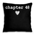 Chapter 48 Book Lovers Readers & Authors 48th Birthday Pillowcase Chapter 48 Book Lovers Readers & Authors 48th Birthday Pillowcase