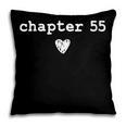 Chapter 55 Book Lovers Readers & Authors 55th Birthday Pillowcase Chapter 55 Book Lovers Readers & Authors 55th Birthday Pillowcase