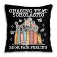 Chasing That Scholastic Book Fair Feeling Apparel Pillowcase