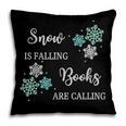 Christmas Shirts Snow Is Falling Books Are Calling Men Women Pillowcase