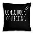Comic Book Collecting Collector Pillowcase