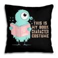 Cute Pigeon This Is My Book Character Costume For Reading Pillowcase Cute Pigeon This Is My Book Character Costume For Reading Pillowcase