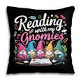 Cute Reading With My Gnomies Gnome Book Bookworm Lover Pillowcase
