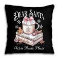 Dear Santa More Book Please Christmas Reading Book Librarian Pillowcase Dear Santa More Book Please Christmas Reading Book Librarian Pillowcase