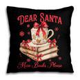 Dear Santa More Books Please Coquette Bow Books Christmas Pillowcase Dear Santa More Books Please Coquette Bow Books Christmas Pillowcase