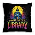 Death Gothic Support Your Local Library Lovers Book Pillowcase Death Gothic Support Your Local Library Lovers Book Pillowcase