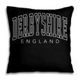 Derbyshire England Literature Barely Tolerable Book Quote Pillowcase
