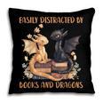 Easily Distracted By Books & Dragons Librarian Book Lover Pillowcase
