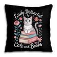Easily Distracted By Cats And Books Reading Pillowcase Easily Distracted By Cats And Books Reading Pillowcase