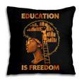 Education Is Freedom Teacher Book Black History Month Pillowcase Education Is Freedom Teacher Book Black History Month Pillowcase
