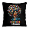 Education Is Freedom History Month Teacher Books Afro For Men Women Pillowcase Education Is Freedom History Month Teacher Books Afro For Men Women Pillowcase