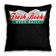 Fresh Books Read Daily Saying Reading And Book Pillowcase Fresh Books Read Daily Saying Reading And Book Pillowcase