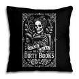 Good Girl Dirty Books Humor Dark Romance Bookworm Pillowcase