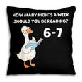 Goose Reading 67 Six Seven Meme Teacher Book Lover Pillowcase