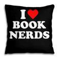 I Heart Book Nerds Book Readers Cute Pillowcase