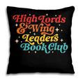 High Lords & Wing Leaders Book Club Book Club Pillowcase