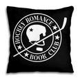 In My Hockey Romance Era Romance Hockey Book Club Pillowcase