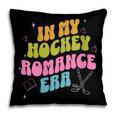 In My Hockey Romance Era Hockey Romance Reader Book CLub Pillowcase