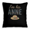 I'm His Anne Romantic Book Lover Vintage Pillowcase