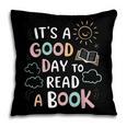 It's A Good Day To Read a Book Elementary Teacher Graphic Pillowcase It's A Good Day To Read a Book Elementary Teacher Graphic Pillowcase
